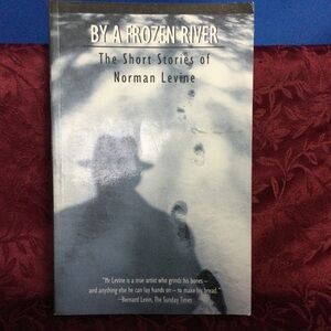 By A Frozen River The Short Stories of Norman Levine Paperback Book